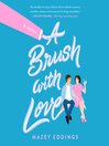 Cover image for A Brush with Love